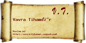 Vavra Tihamér névjegykártya